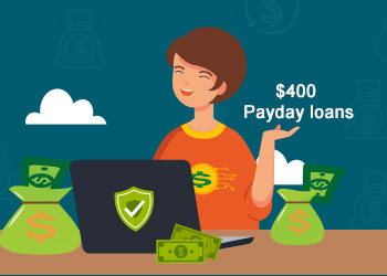 400 Dollar Payday Loans